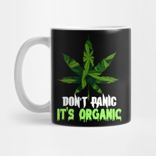 Don't panic it's organic  other adult themes Mug